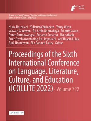 cover image of Proceedings of the Sixth International Conference on Language, Literature, Culture, and Education (ICOLLITE 2022)